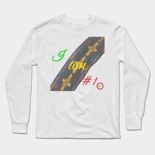 I am #1 Long Sleeve T-Shirt